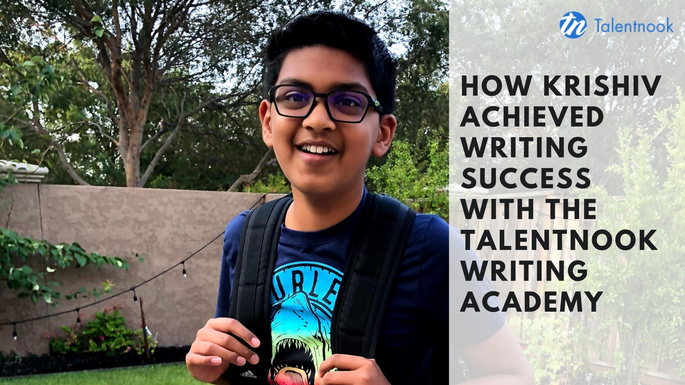 How Krishiv Achieved Writing Success with the Talentnook Writing Academy